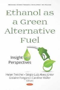 bokomslag Ethanol as a Green Alternative Fuel