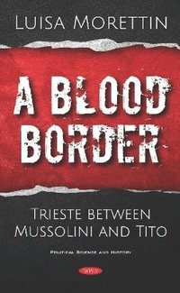 bokomslag A Blood Border