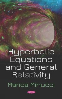 bokomslag Hyperbolic Equations and General Relativity