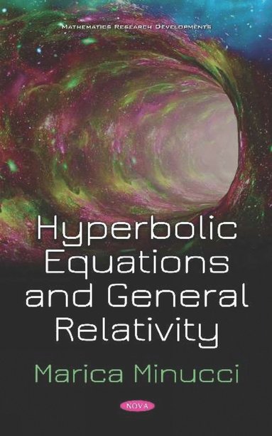 bokomslag Hyperbolic Equations and General Relativity