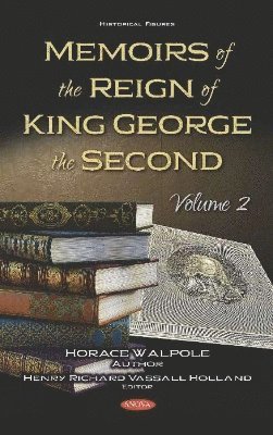 bokomslag Memoirs of the Reign of King George the Second