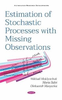bokomslag Estimation of Stochastic Processes with Missing Observations