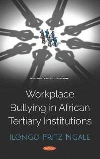 bokomslag Workplace Bullying in African Tertiary Institutions