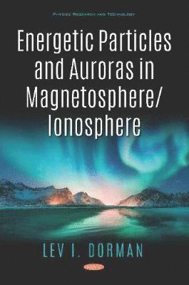 Energetic Particles and Auroras in Magnetosphere/Ionosphere 1