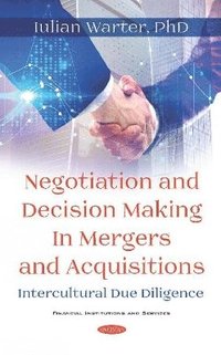 bokomslag Negotiation and Decision Making in Mergers and Acquisitions