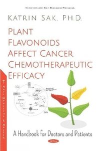 bokomslag Plant Flavonoids Affect Cancer Chemotherapeutic Efficacy