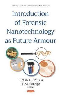 bokomslag Introduction of Forensic Nanotechnology as Future Armour