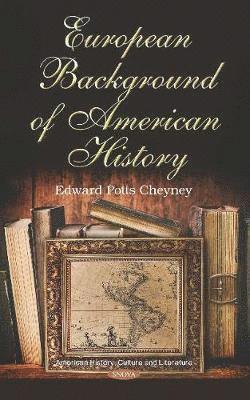 bokomslag European Background of American History