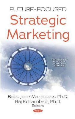 bokomslag Future-Focused Strategic Marketing