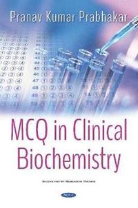 bokomslag MCQ in Clinical Biochemistry
