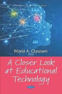 bokomslag Closer Look at Educational Technology