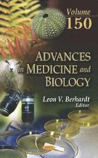 bokomslag Advances in Medicine and Biology. Volume 150