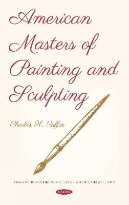 American Masters of Painting and Sculpting 1