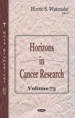 bokomslag Horizons in Cancer Research. Volume 73