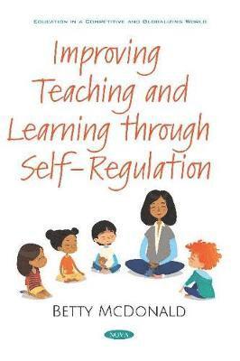 bokomslag Improving Teaching and Learning through Self-Regulation