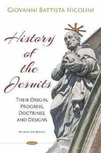 bokomslag History of the Jesuits