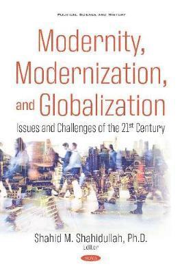 bokomslag Modernity, Modernization, and Globalization