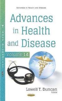 bokomslag Advances in Health and Disease. Volume 14