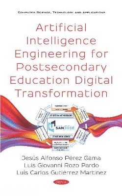 bokomslag Artificial Intelligence Engineering for Postsecondary Education Digital Transformation