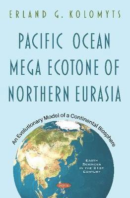 Pacific Ocean Mega Ecotone of Northern Eurasia 1