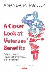 bokomslag Closer Look at Veterans' Benefits