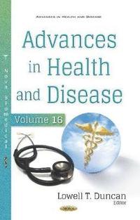 bokomslag Advances in Health and Disease. Volume 16