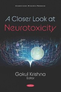 bokomslag Closer Look at Neurotoxicity
