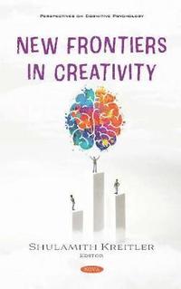 bokomslag New Frontiers in Creativity