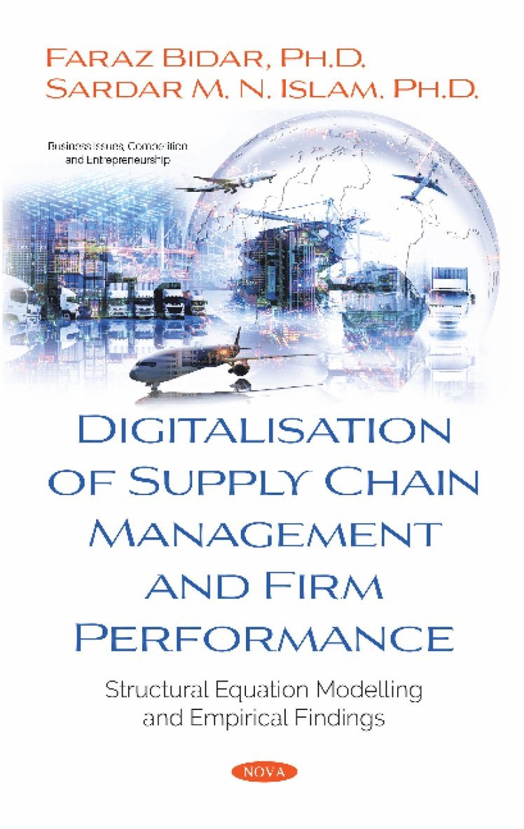 Sardar M. N. Islam - Digitalisation of Supply Chain Management and Firm Performance, Inbunden