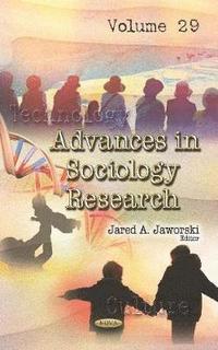bokomslag Advances in Sociology Research. Volume 29