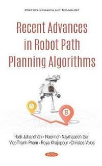 bokomslag Recent Advances in Robot Path Planning Algorithms