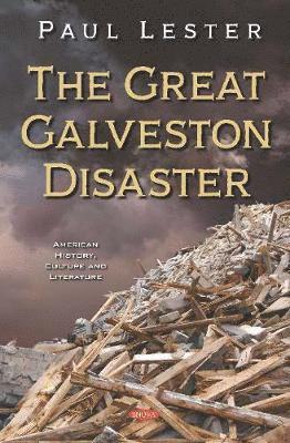 bokomslag The Great Galveston Disaster