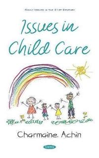 bokomslag Issues in Child Care