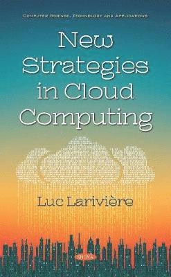 New Strategies in Cloud Computing 1