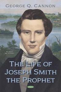 bokomslag Life of Joseph Smith the Prophet