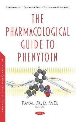 bokomslag The Pharmacological Guide to Phenytoin