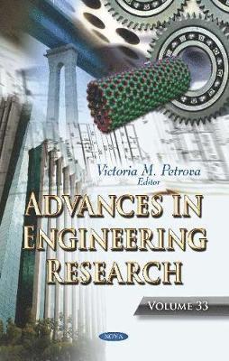 Advances in Engineering Research. Volume 33 1