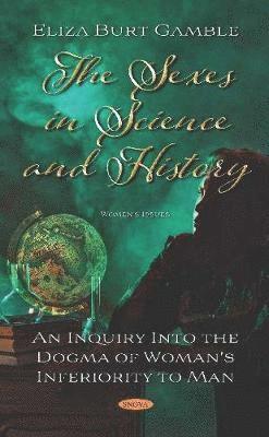 The Sexes in Science and History 1