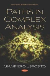 bokomslag Paths in Complex Analysis