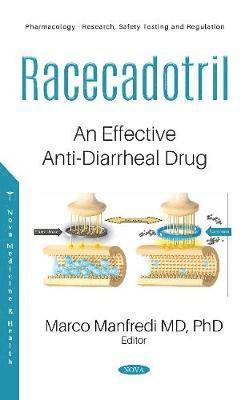 Marco Manfredi - Racecadotril, Inbunden