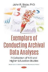 bokomslag Exemplars of Conducting Archival Data Analyses