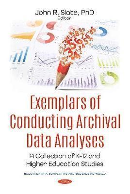 Exemplars of Conducting Archival Data Analyses 1