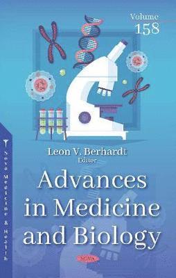 Leon V. Berhardt - Advances in Medicine and Biology. Volume 158, Inbunden