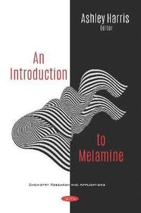 bokomslag An Introduction to Melamine