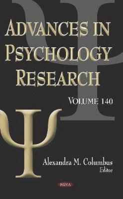 bokomslag Advances in Psychology Research. Volume 140