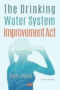 bokomslag The Drinking Water System Improvement Act