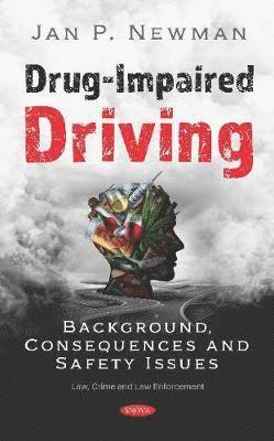 Drug-Impaired Driving 1