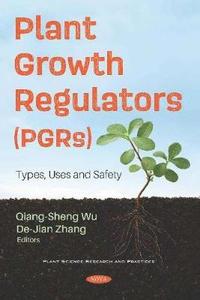 bokomslag Plant Growth Regulators (PGRs)