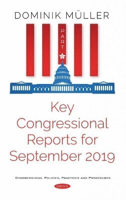 bokomslag Key Congressional Reports for September 2019