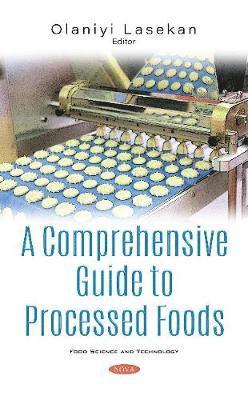 A Comprehensive Guide to Processed Foods 1